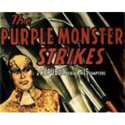 PURPLE MONSTER STRIKES (THE ), 15 CHAPTER SERIAL, 1945